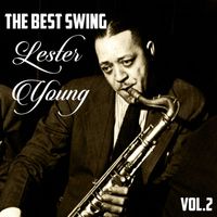 Lester Young - The Best Swing, Lester Young, Vol. 2