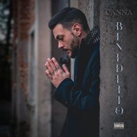 CANNA - BENEDETTO (Explicit)