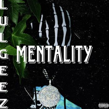 GEEZ - Mentality (Explicit)