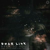Omar LinX - Back To You