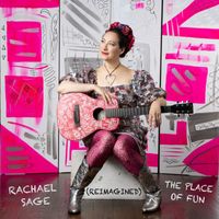 Rachael Sage - The Place Of Fun (Reimagined)