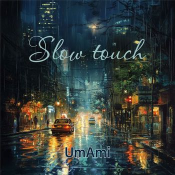 UmAmi - Slow Touch