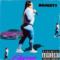 Honesty - FLAVA (Explicit)