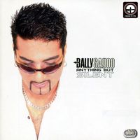 Bally Sagoo - Anything But Silent