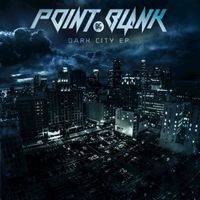 Point Blank - Dark City