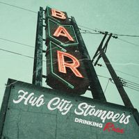 Hub City Stompers - Drinking Rage (Explicit)