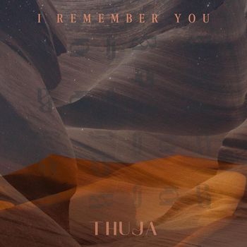 THUJA - I Remember You