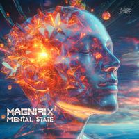 Magnifix - Mental State