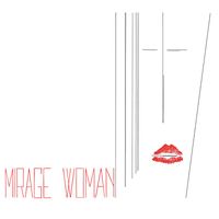 Mirage - Woman