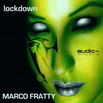 Marco Fratty - Lockdown