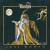 Bonfire - Goat Woman