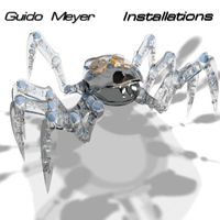 Guido Meyer - Installations