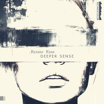 Rezwan Khan - Deeper Sense