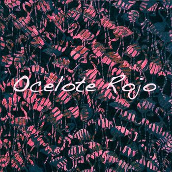 Ocelote Rojo - Nostalgia