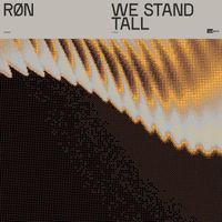 RØN - We Stand Tall