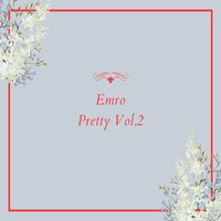 Emro - Pretty Vol.2