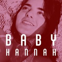 HANNAH - Baby