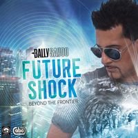Bally Sagoo - Future Shock