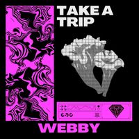 WEBBY - TAKE A TRIP
