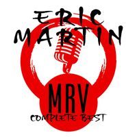 Eric Martin - MR. VOCALIST COMPLETE BEST