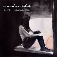 Mikel Urdangarin - Gaur ez da nahiko