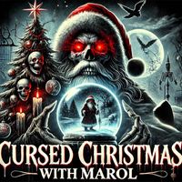 Marol - Cursed Christmas (Explicit)