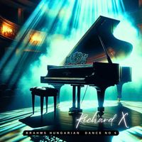 Richard X - Brahms Hungarian Dance No 5