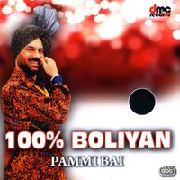 Pammi Bai - 100% Boliyan