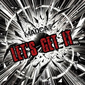 mAdcAt - Let's Get It