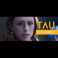 Tau - Dziecko Króla (Explicit)