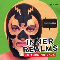 Inner Realms - No Turning Back