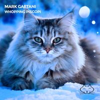 Mark Gaetani - Whopping Piscopi