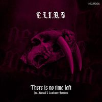 E.L.I.A.S. - There is no time left