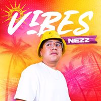 Nezz - Vibes
