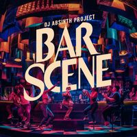 DJ Absinth Project - Bar Scene