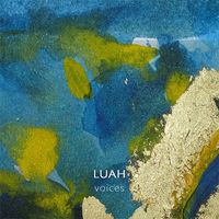 LUAH - Voices