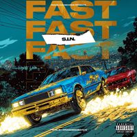 S.I.N. - Fast (Explicit)