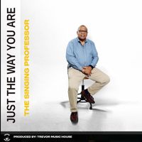 The Singing Professor - Just the Way You Are