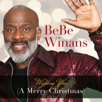 Bebe Winans - Wishing You a Merry Christmas