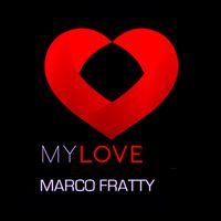 Marco Fratty - My Love