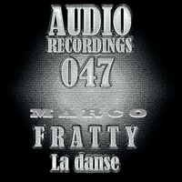 Marco Fratty - La Danse