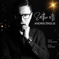 Andris Ērglis - Svētku Rīts (Explicit)