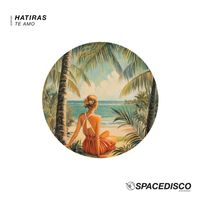 Hatiras - Te Amo