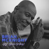 Brian McKnight - '42 (Grown Up Tipsy)