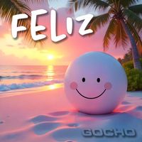 Gocho - Feliz