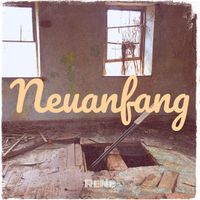 ReNe - Neuanfang