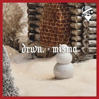DRWN. - misma
