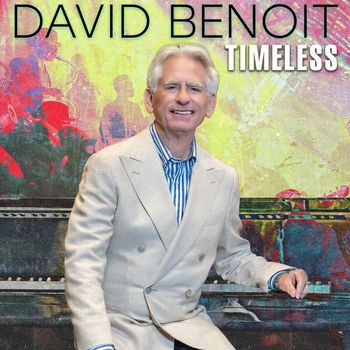 David Benoit - Timeless