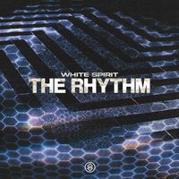 White Spirit - The Rhythm