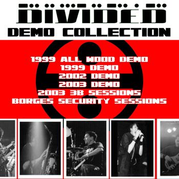 Divided - Demo Collection